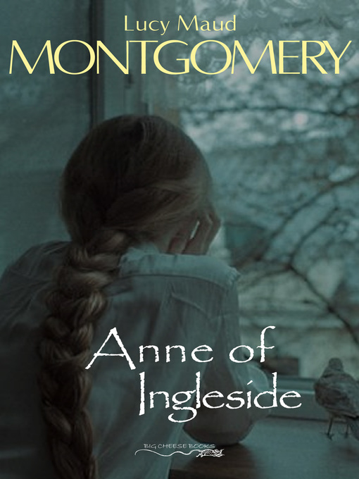 Title details for Anne of Ingleside by Lucy Maud Montgomery - Available